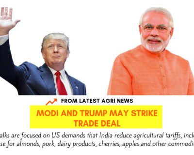 PM Modi and Trump may trade deal to discuss on reducing agriculture tariffs for some Indian exports to the United States